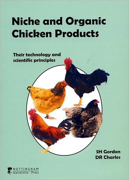 Niche and Organic Chicken and Egg Production