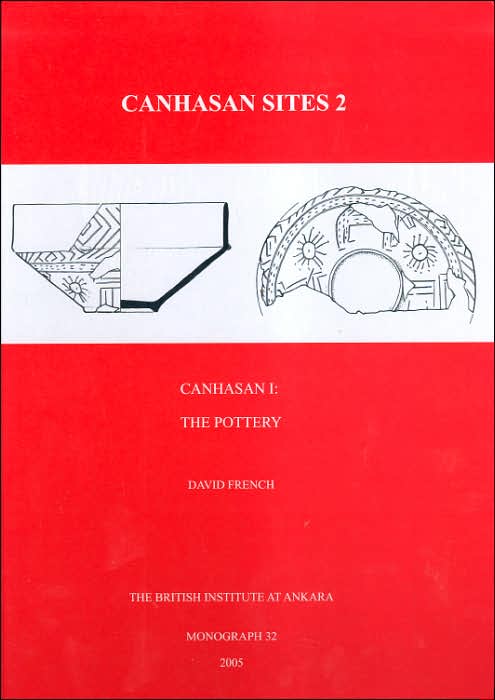 Canhasan Sites 2: Canhasan 1: the Pottery
