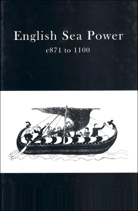 English Sea Power, 871-100 AD