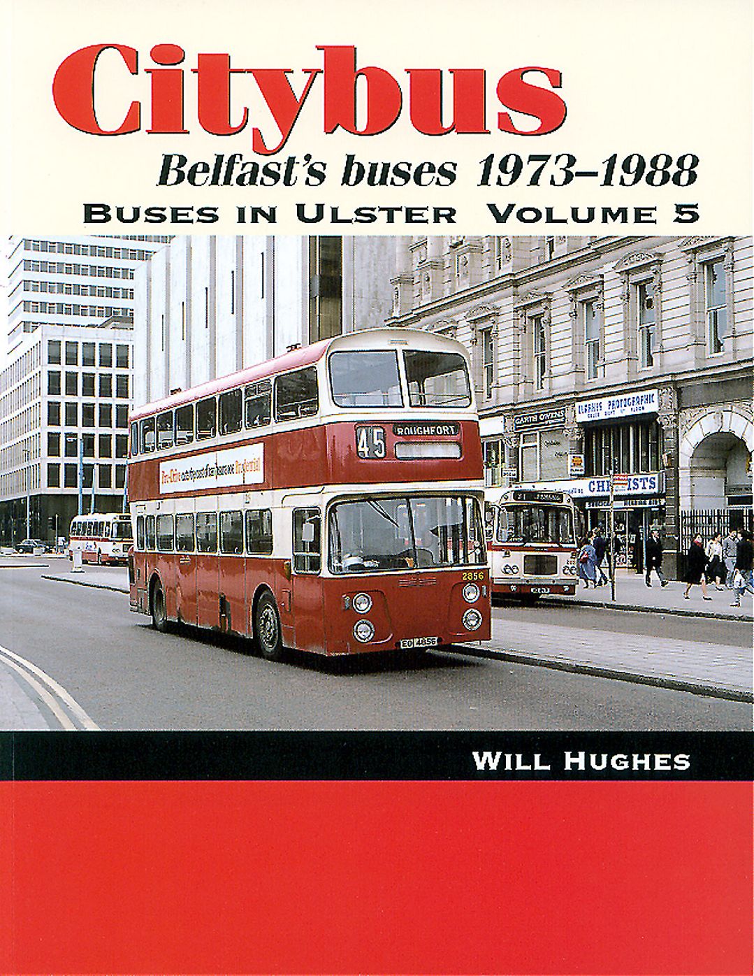 Citybus: Belfast's buses 1973-1988