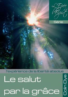 Le salut par la grâce