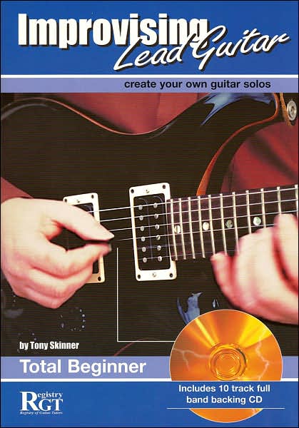Improvising Lead Guitar: Total Beginner