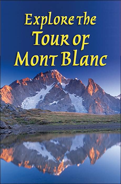 Explore the Tour of Mont Blanc