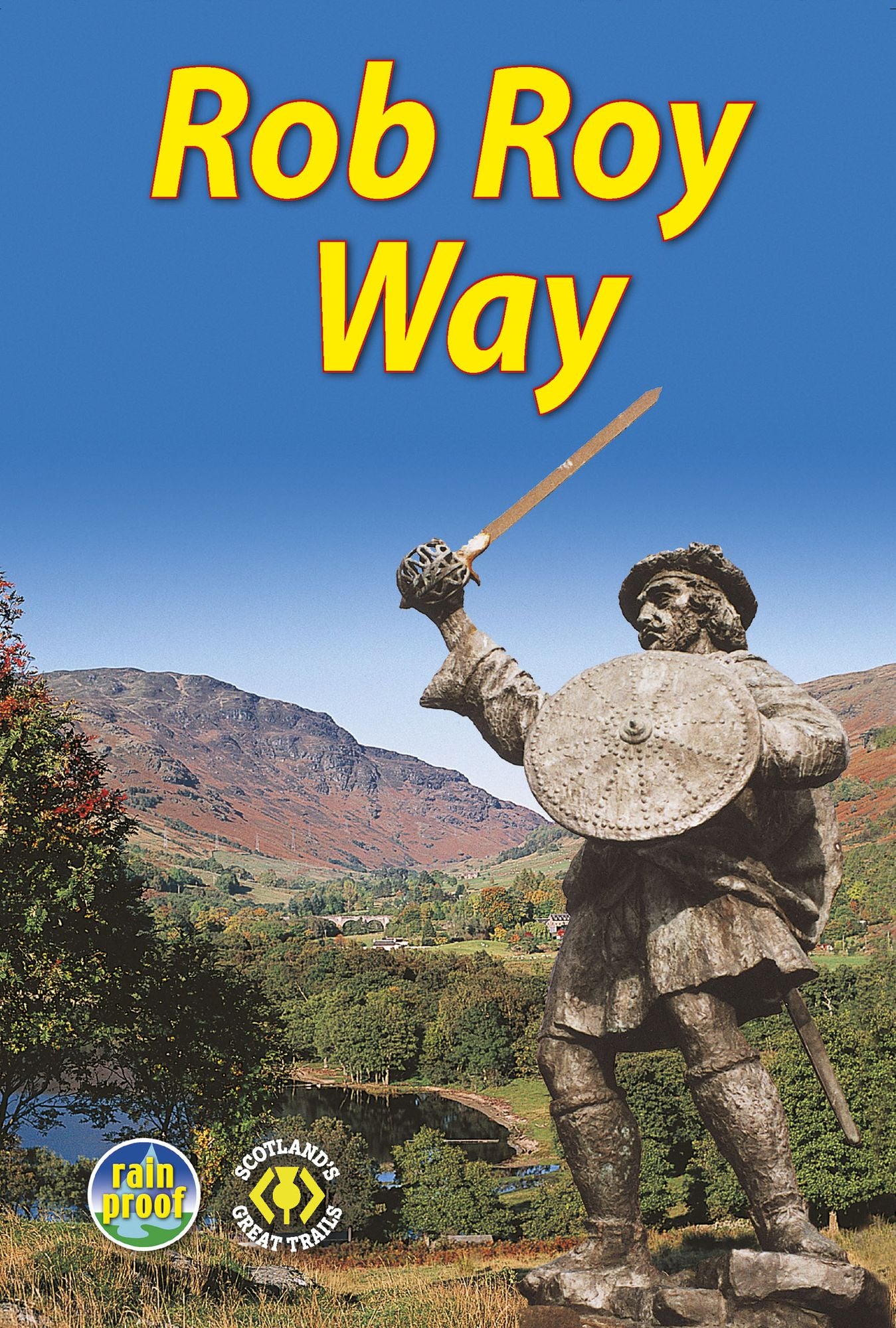 The Rob Roy Way: From Drymen to Pitlochry