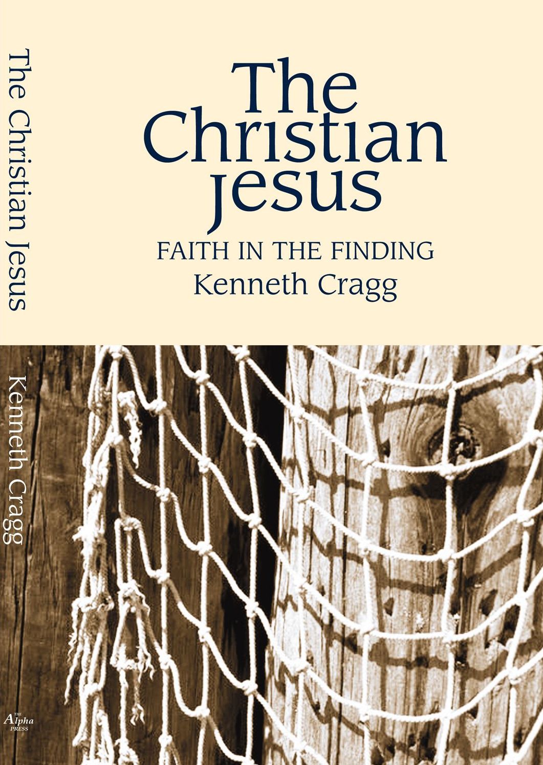 The Christian Jesus: Faith in the Finding