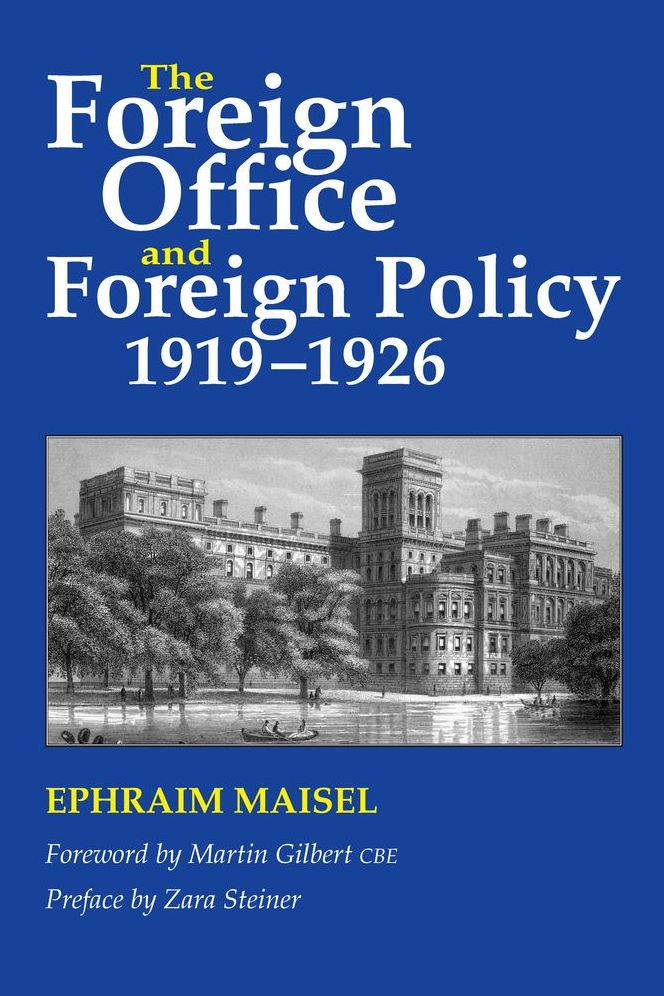 Foreign Office and Foreign Policy 1919-1926