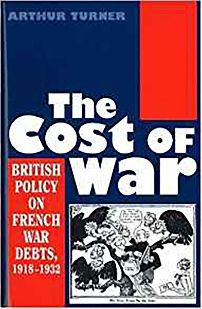 The Cost of War: British Policy on French War Debts