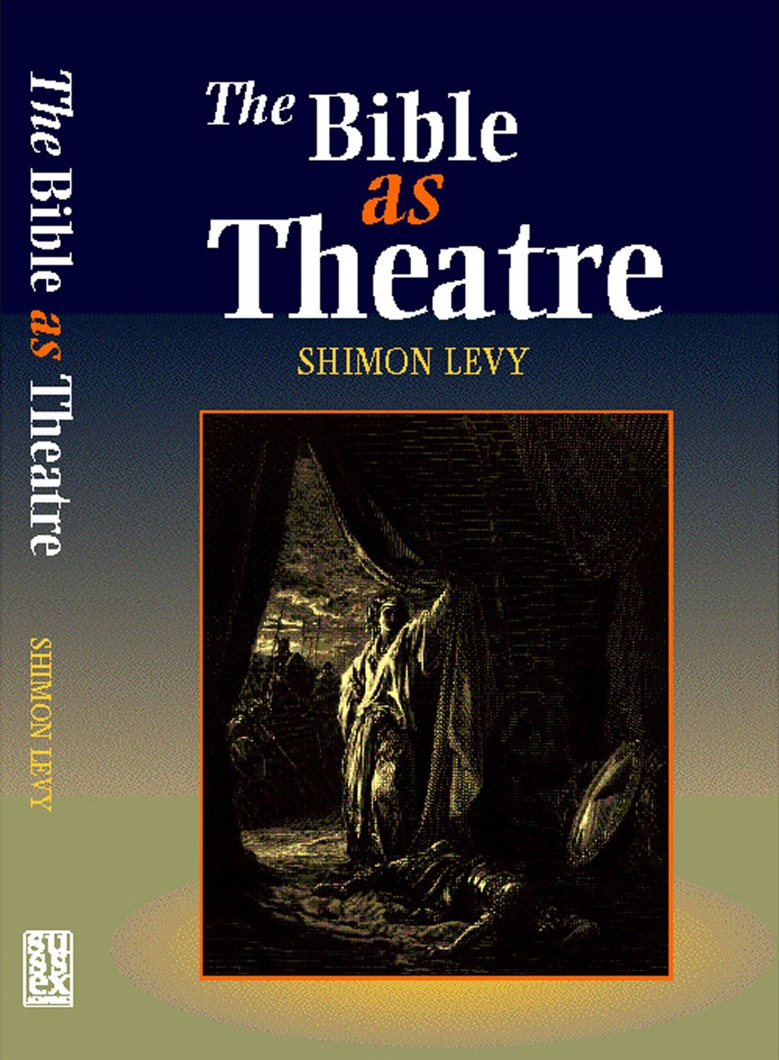 The Bible As Theatre