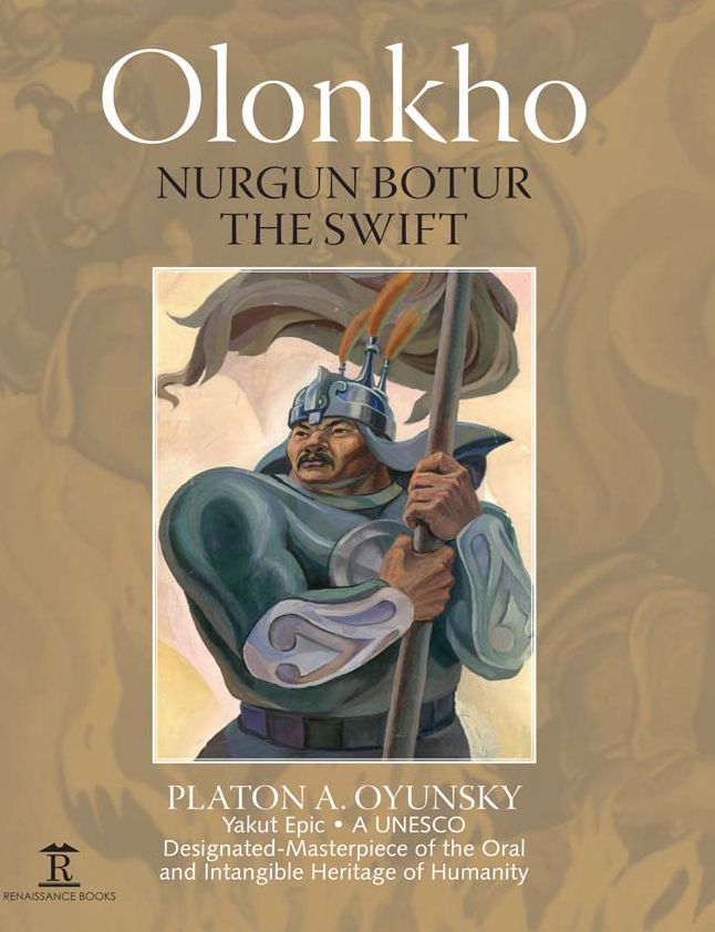 Olonkho: Nurgun Botur the Swift