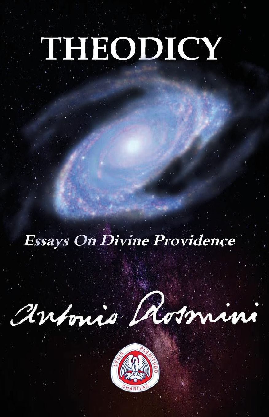 THEODICY: Essays on Divine Providence