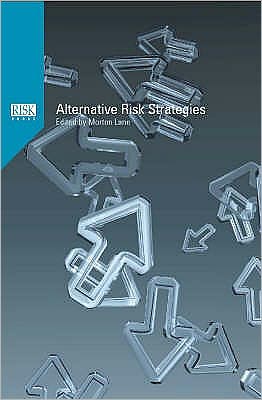 Alternative Risk Strategies
