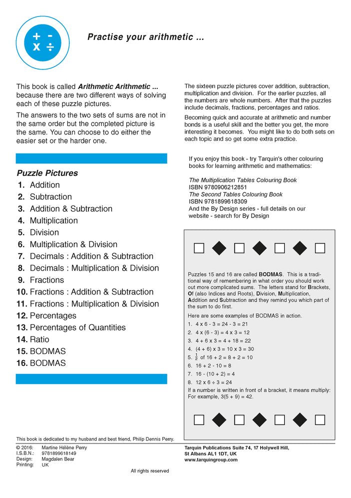 Arithmetic Arithmetic . . .: Solve the Puzzle Pictures by Colouring in Your Answers