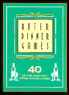 After Dinner Games
