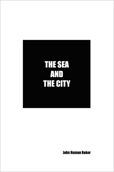 The Sea and the City