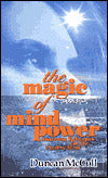 The Magic of Mind Power