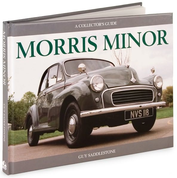 Morris Minor: A Collector's Guide