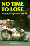 No Time to Lose: The Fast Moving World of Bill Ivy