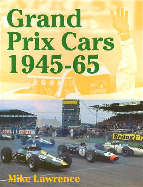 Grand Prix Cars, 1945-1965