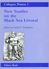 Colloquia Pontica 1: New Studies on the Black Sea Littoral
