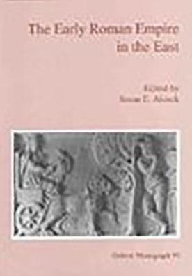 The Early Roman Empire in the East