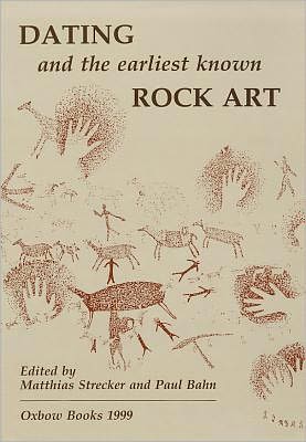 Dating and the Earliest Known Rock Art