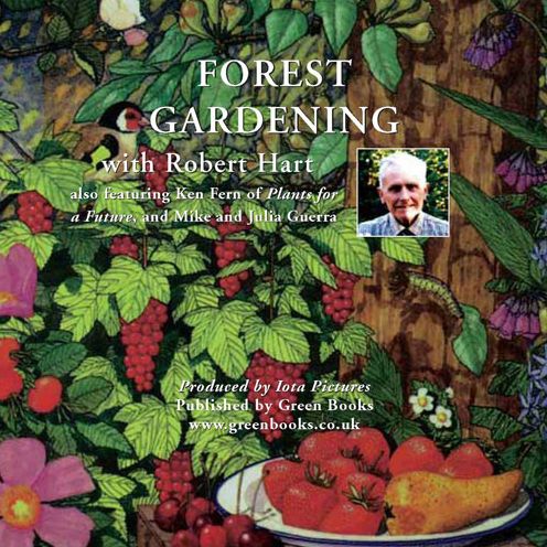 Forest Gardening with Robert Hart