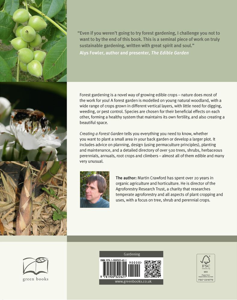 Creating a Forest Garden: Working with Nature to Grow Edible Crops
