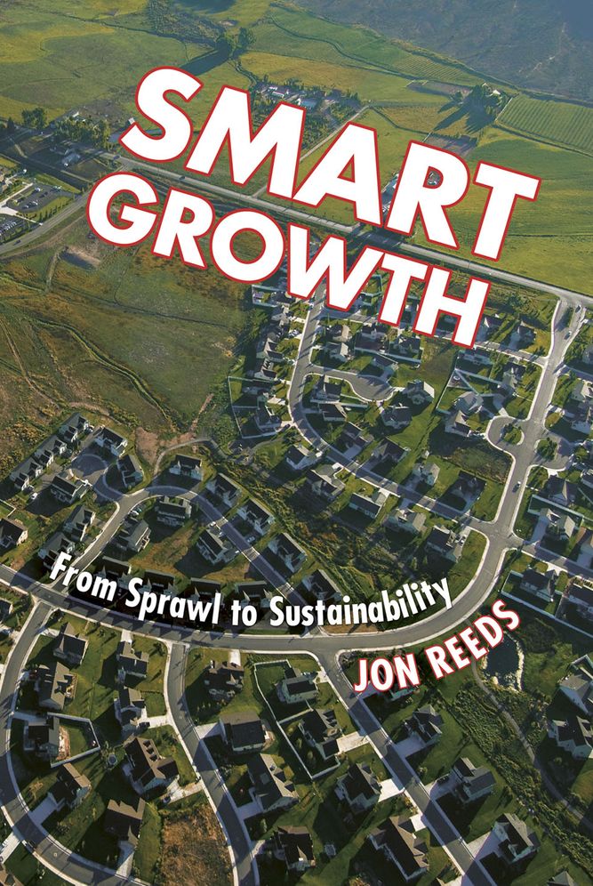 Smart Growth: From Sprawl to Sustainability