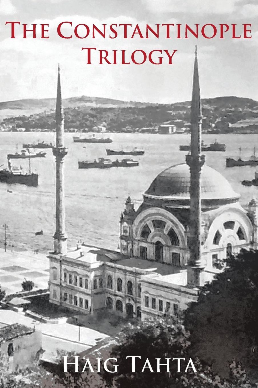 The Constantinople Trilogy