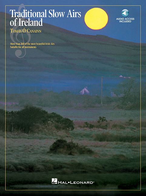 Traditional Slow Airs of Ireland