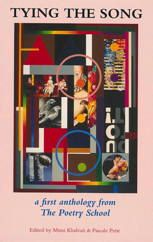 Tying the Song: A First Anthology from The Poetry School, 1997-2000