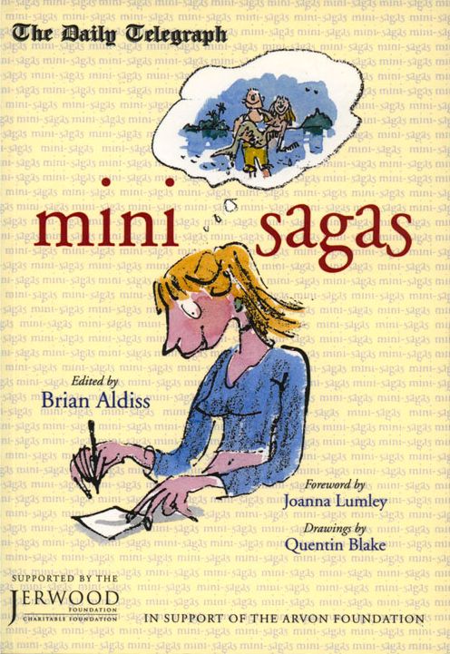 Mini-Sagas: From The Daily Telegraph Competition 2001