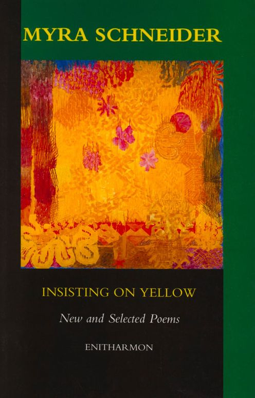 Insisting on Yellow: New and Selected Poems