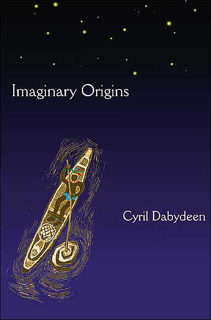 Imaginary Origins: Selected Poems 1972Actua