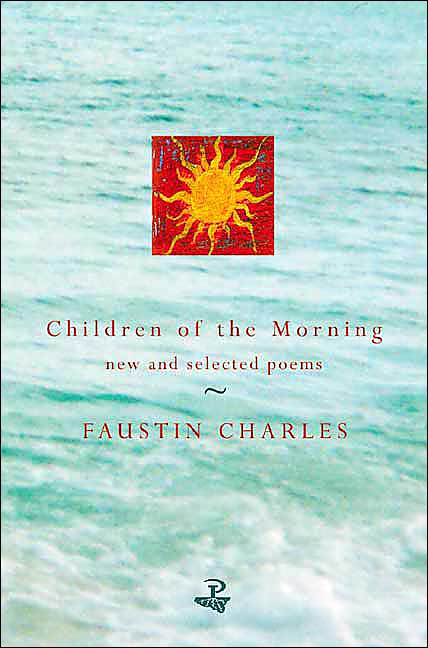 Children of the Morning: New and Selected Poems