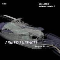 Serial Books Architecture & Urbanism: Armed Surfaces