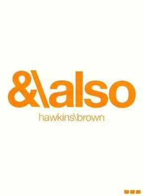 And Also Hawkins - Brown
