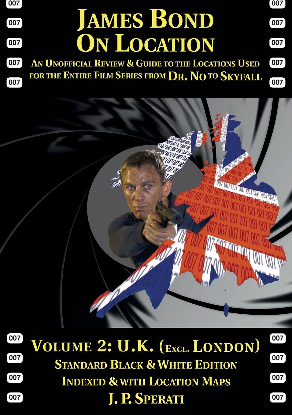 James Bond on Location Volume 2: U.K. (Excluding London) Standard Edition