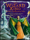 Wizard King: And Other Spellbinding Tales