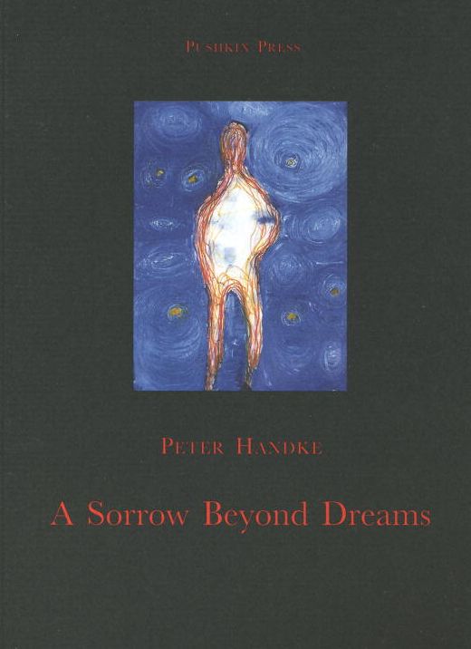 A Sorrow beyond Dreams