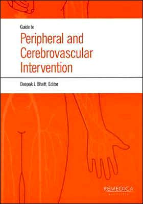 Guide to Peripheral and Cerebrovascular Intervention
