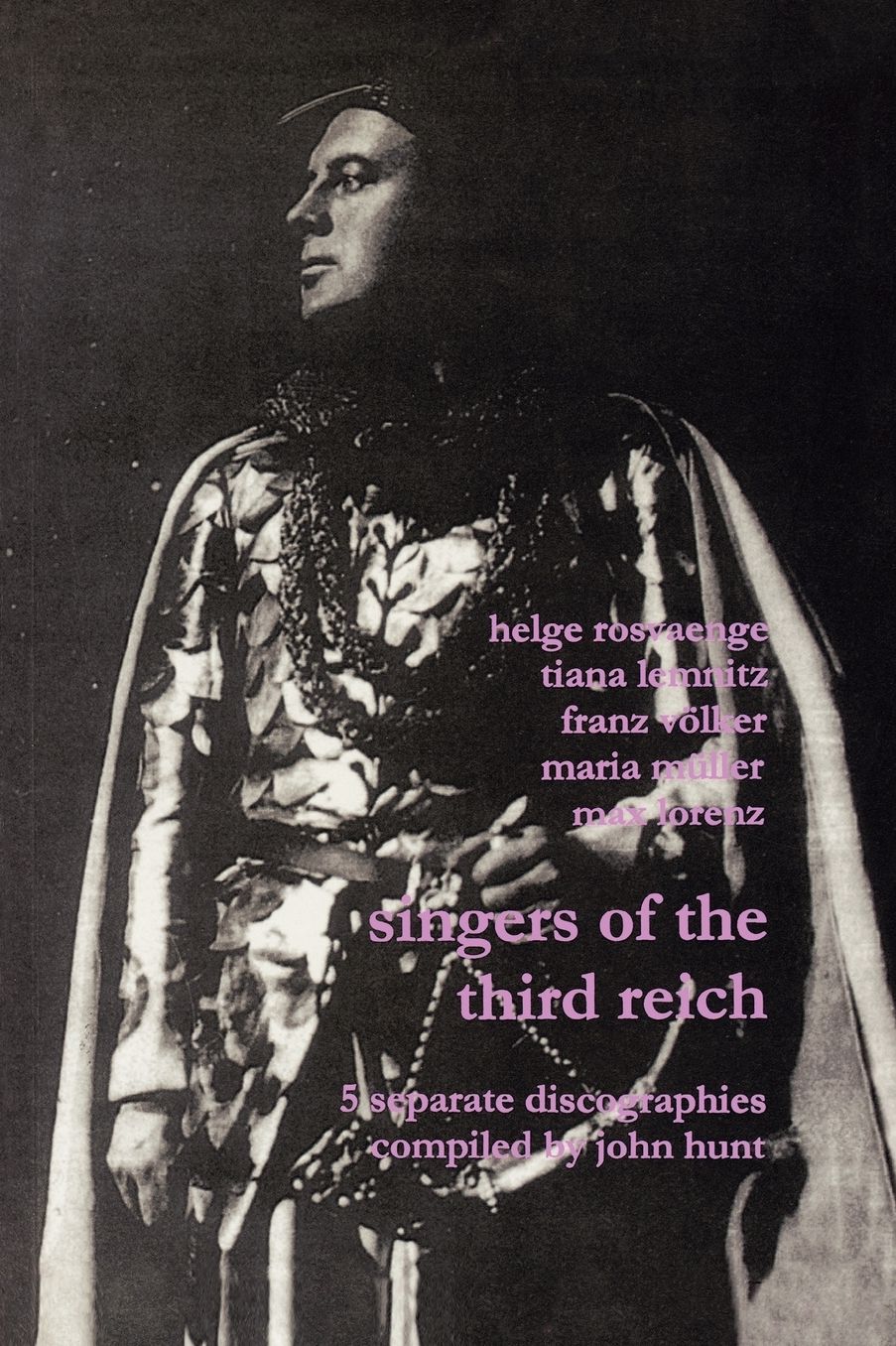 Singers Of The Third Reich. 5 Discographies