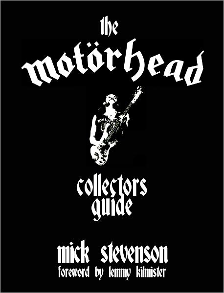 The Motorhead Collector's Guide