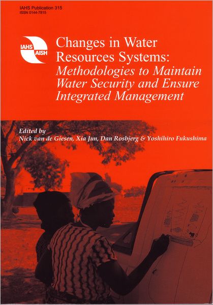 Changes in Water Resources Systems: Methodologies to Maintain Water Security and Ensure Integrated Management