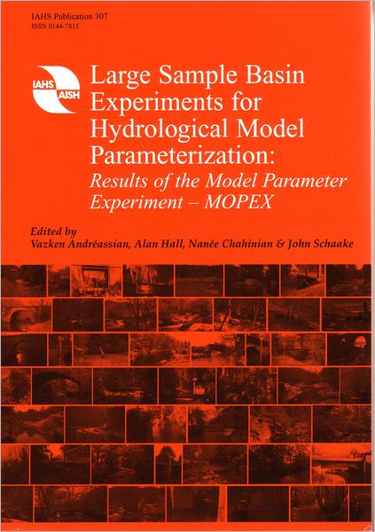 Large Sample Basin Experiments for Hydrological Model Parameterization: Results of the Model Parameter Experiment-MOPEX