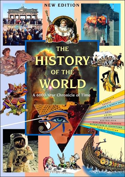 The History of the World: A 6000-Year Chronicle of Time