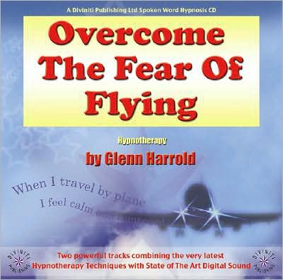 Overcome the Fear of Flying: Combining Powerful Hynotherapy Techniques with State of the Art Digital Sound