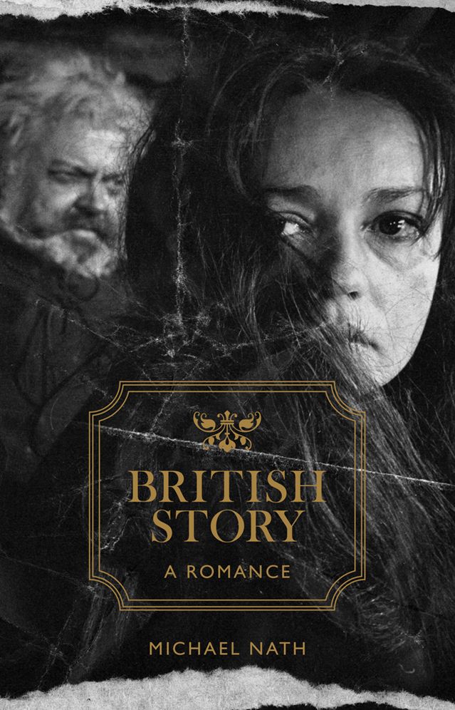 British Story: A Romance