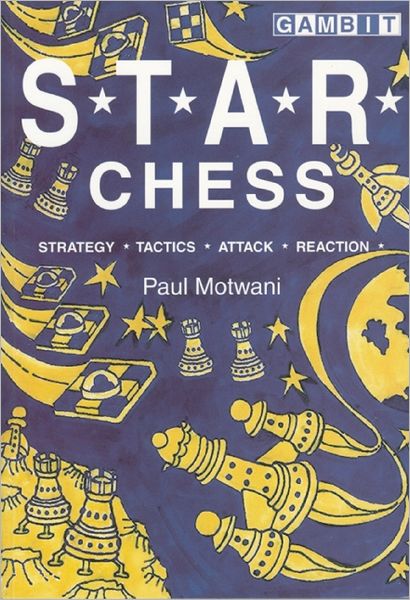 S. T. A. R. Chess