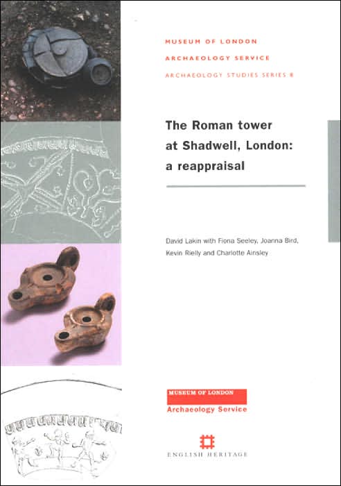 The Roman Tower and Shadwell: A Reappraisal